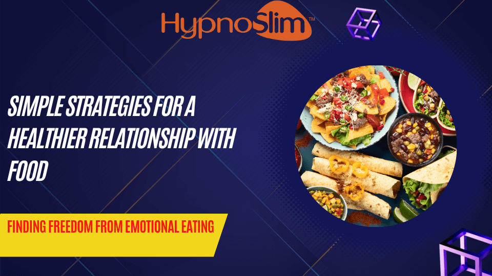 Healthier Relationship with Food